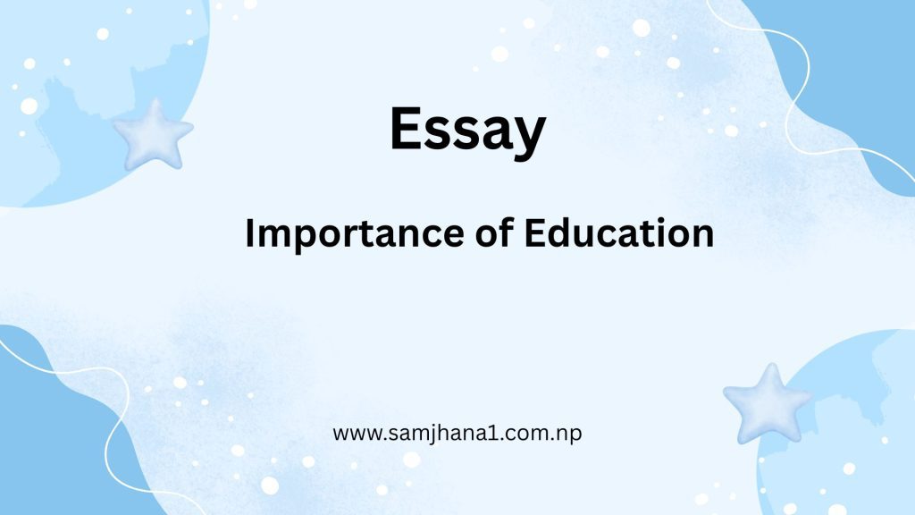 Essay on Importance Of Education